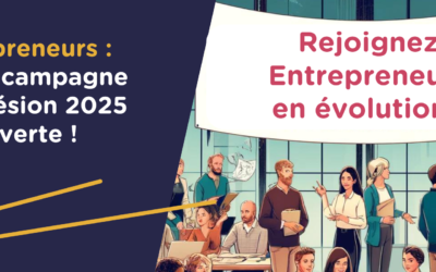 🚀 Entrepreneurs, et si vous nous rejoigniez ? Notre campagne d’adhésion 2025 est ouverte !😉
