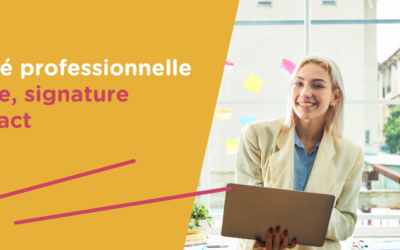 Identité professionnelle : posture, signature et impact